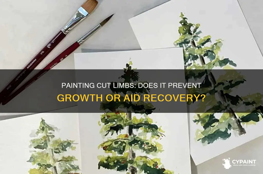does painting a cut limb prevent growth