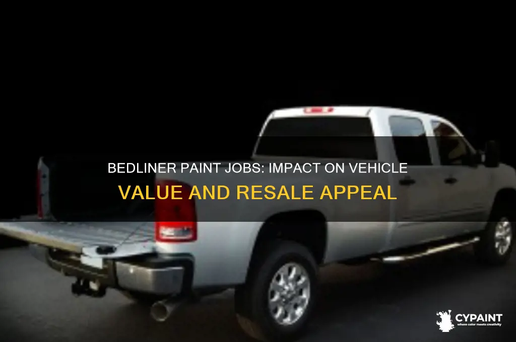 does painting a vehicle with bedliner material hurt the value