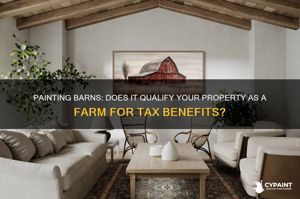 does painting barns qualifies as a farm for tax purposes