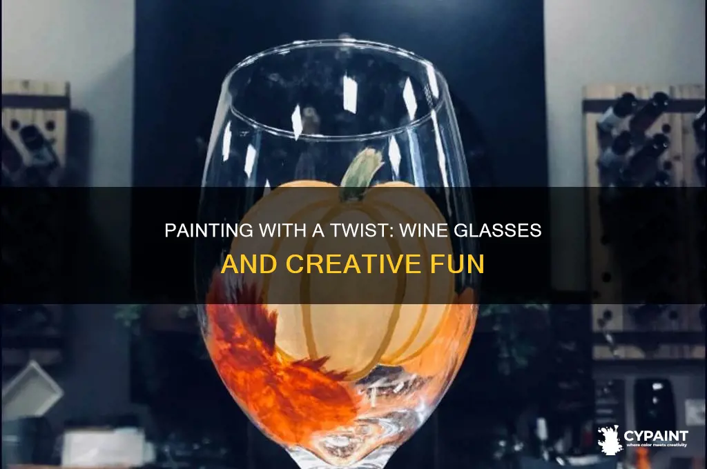 does painting with a twist provide wine glasses