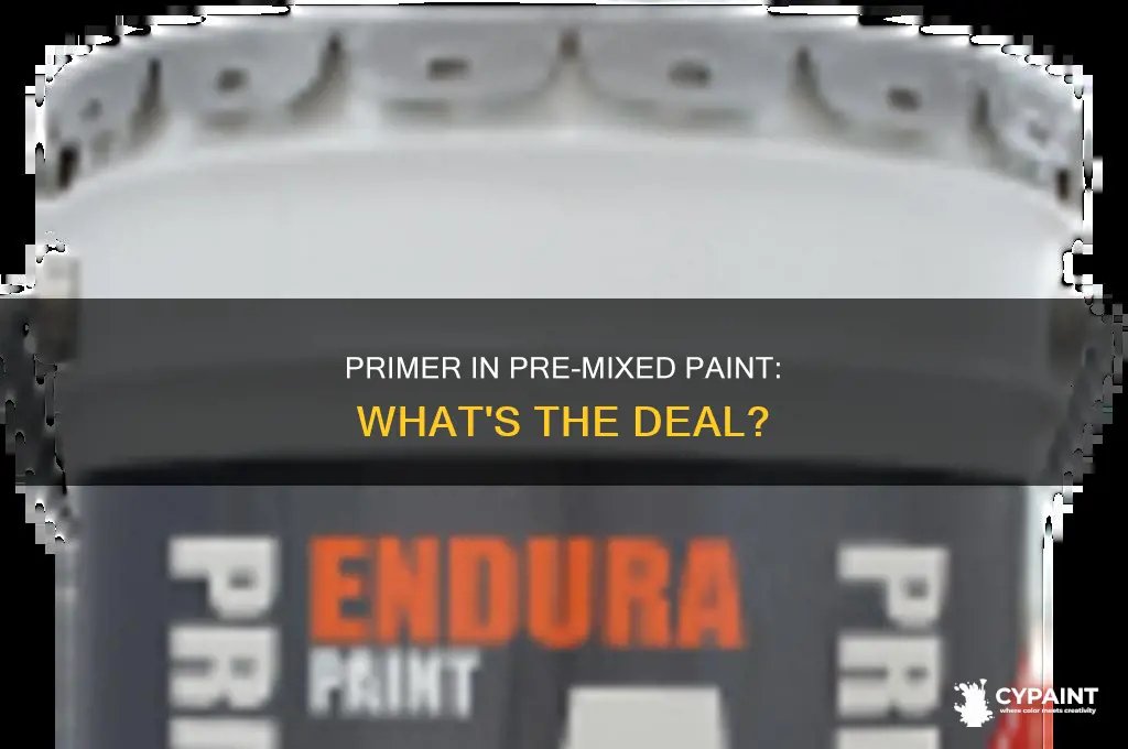 does pre mixed paint have primer in it
