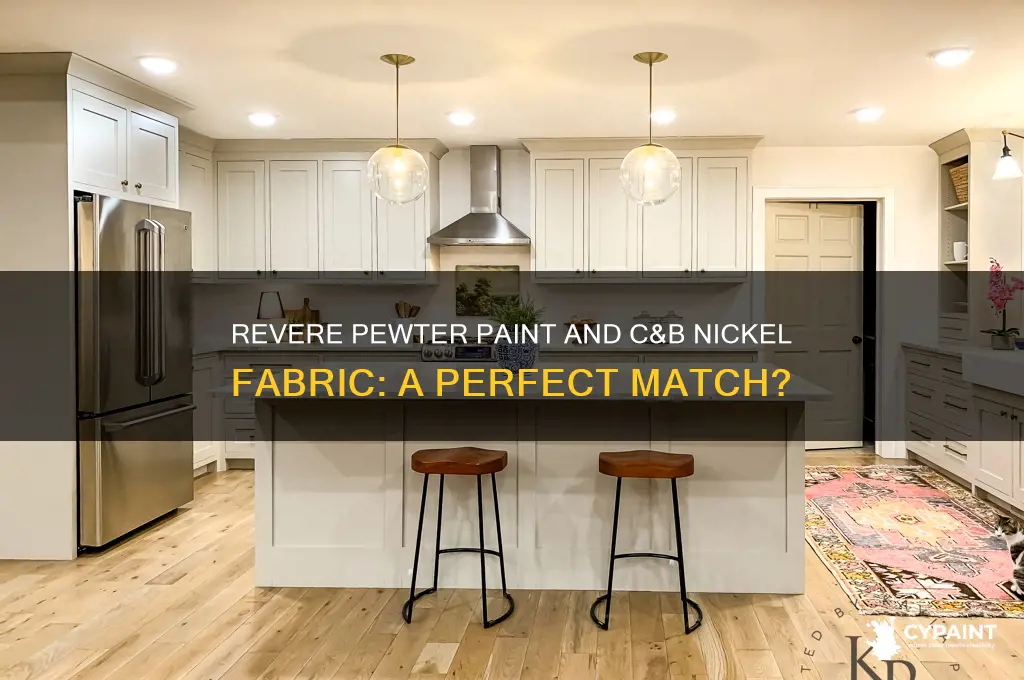 does revere pewter paint work with c&b nickel fabric