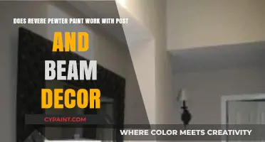 Revere Pewter Paint: A Perfect Match for Post and Beam Decor?