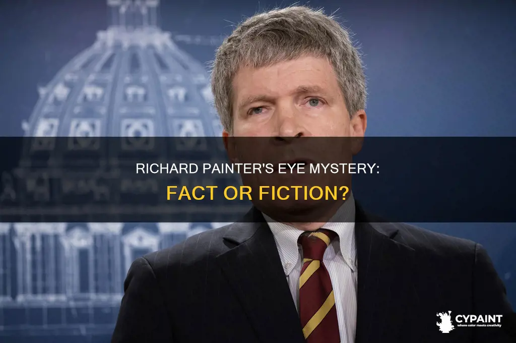 does richard painter have a false eye