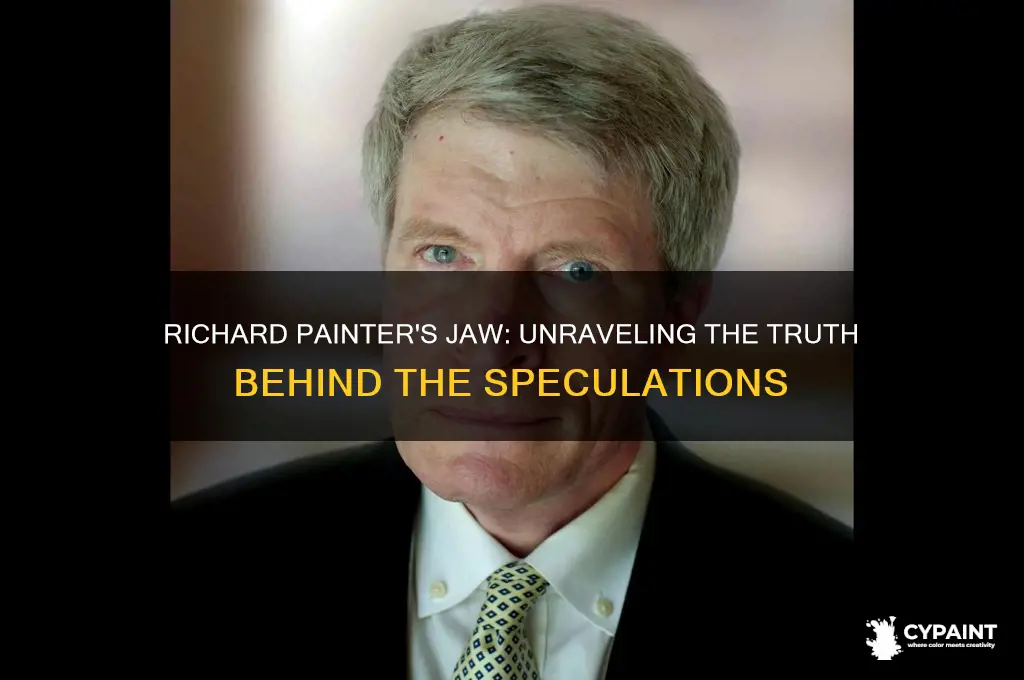 does richard painter have a jaw problem