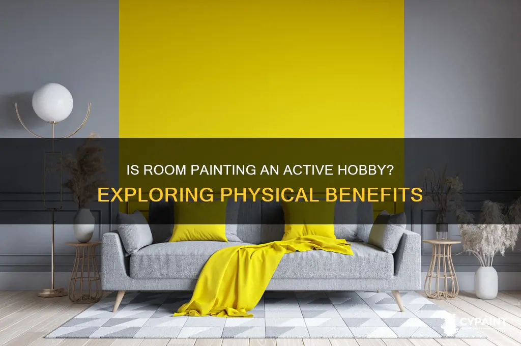 does room painting count as beinng active