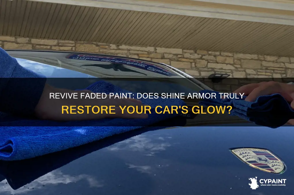 does shine armor work on faded paint