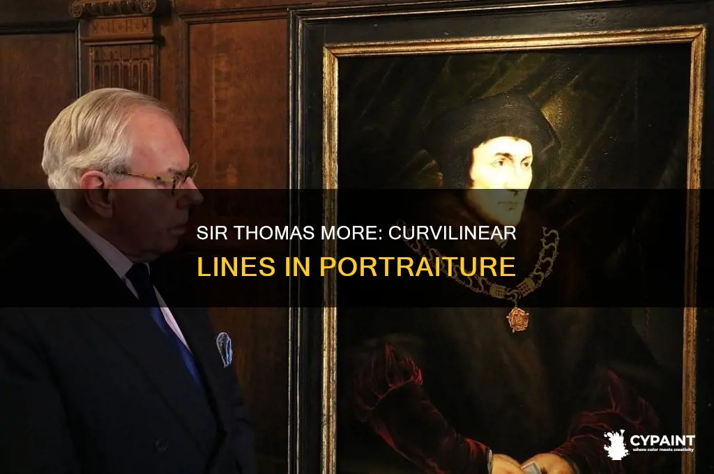 does sir thomas more painting have curvilinear lines