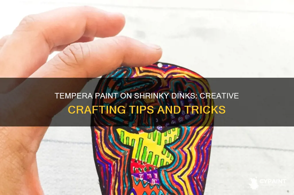 does tempera paint work on shrinky dinks
