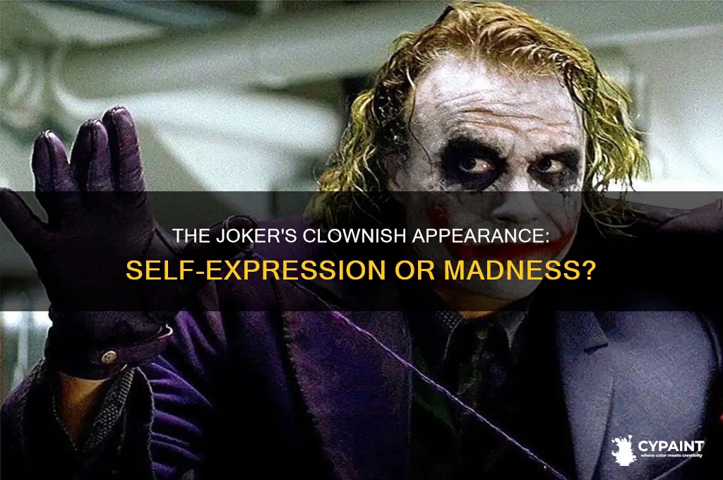 does tge joker paint himself likr a clown