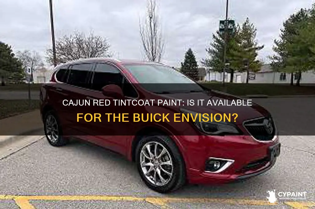 does the cajun red tintcoat paint come on the envision