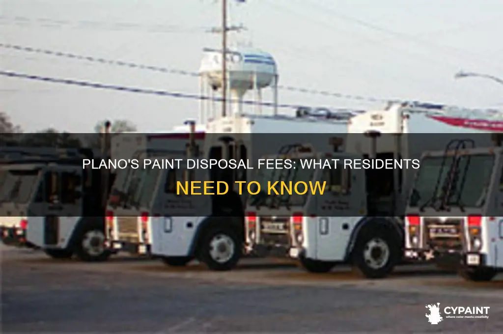 does the city of plano charge to pick up paint