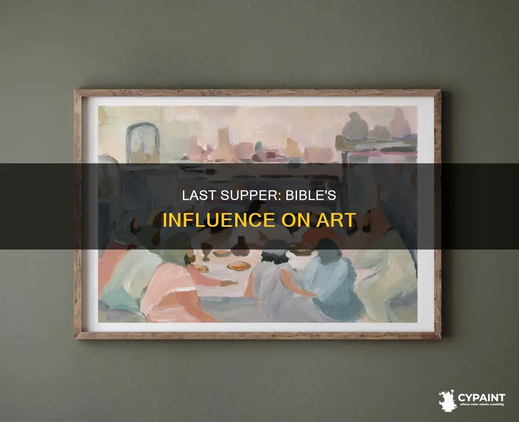 does the last supper painting refer to the bible