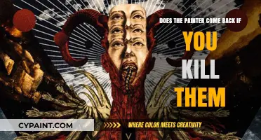 The Painter's Revenge: Killing Them Doesn't Work
