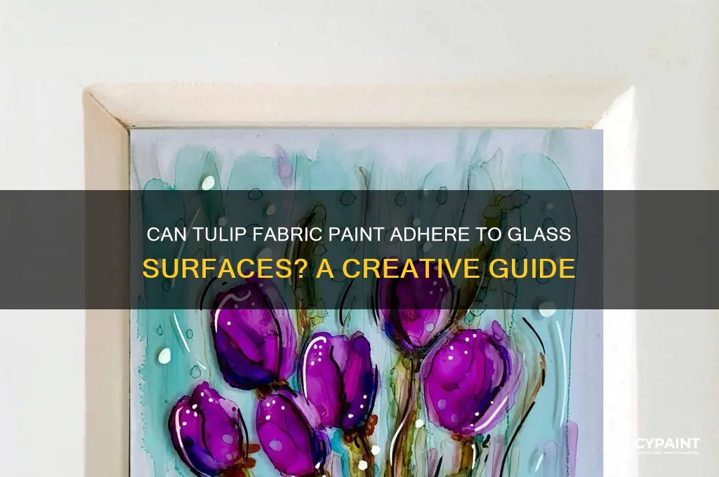 does tulip fabric paint work on glass