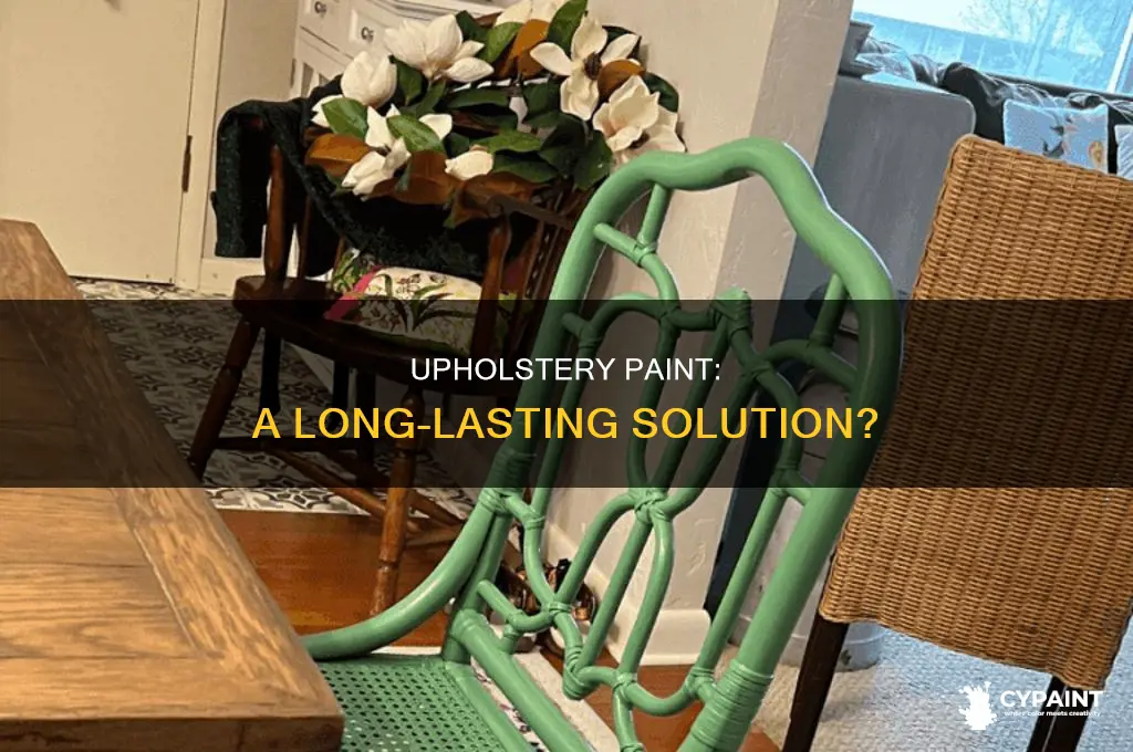 does upholstery paint really work and hold up