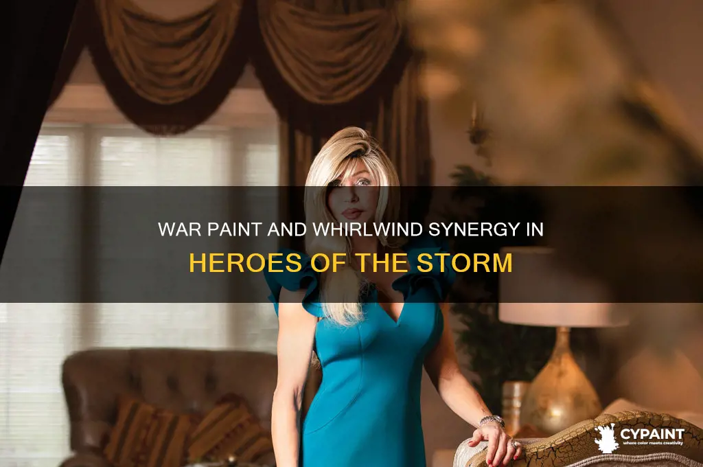 does war paint apply with whirlwind heroes of the storm