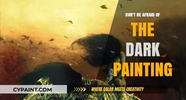 Embracing the Dark: A Painter's Journey