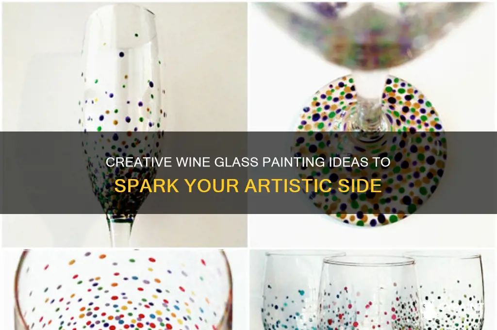 have a glass of wine painting ideas