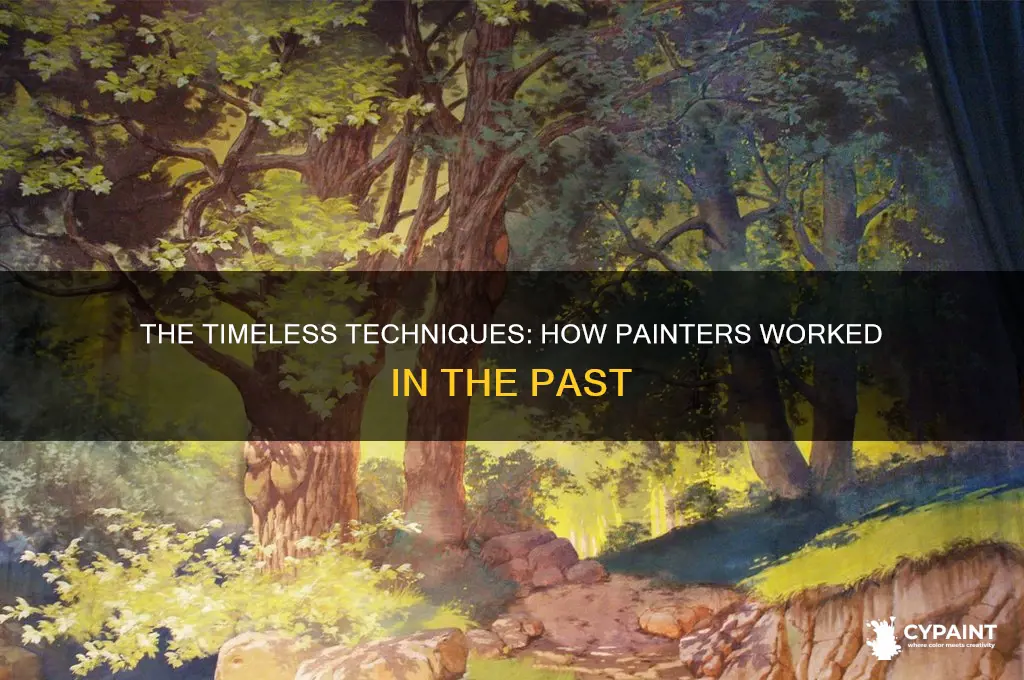 how a painter worked in the past
