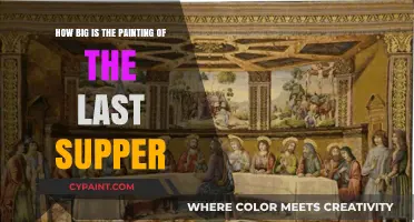 The Last Supper Painting: Its Monumental Size