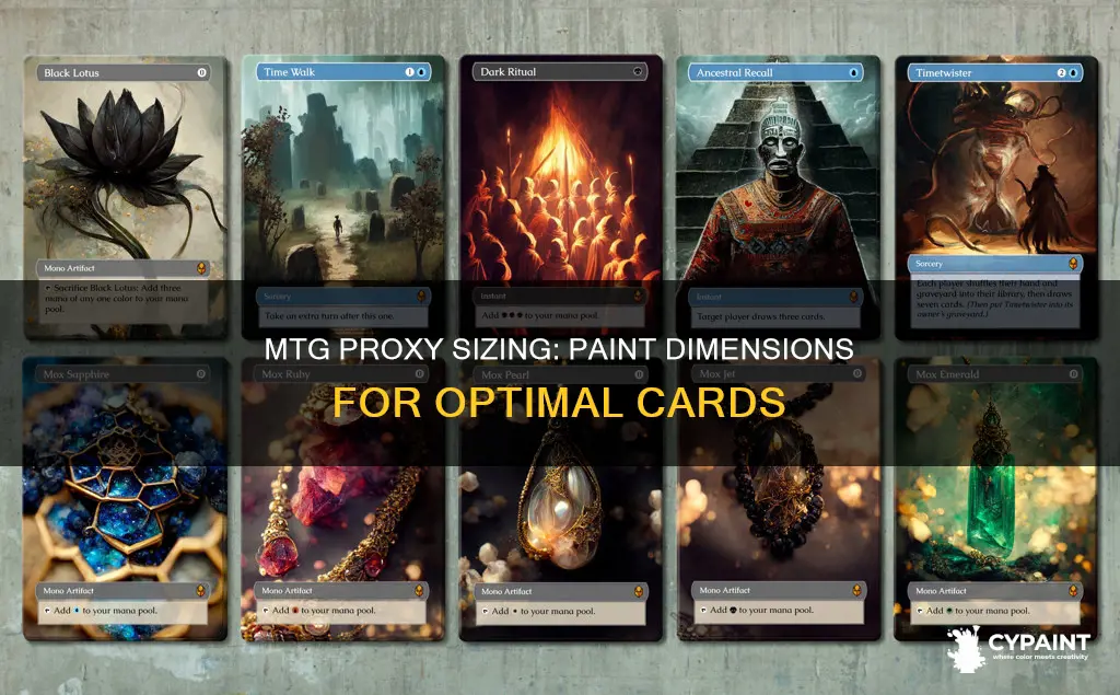 how big should an mtg proxy be in paint