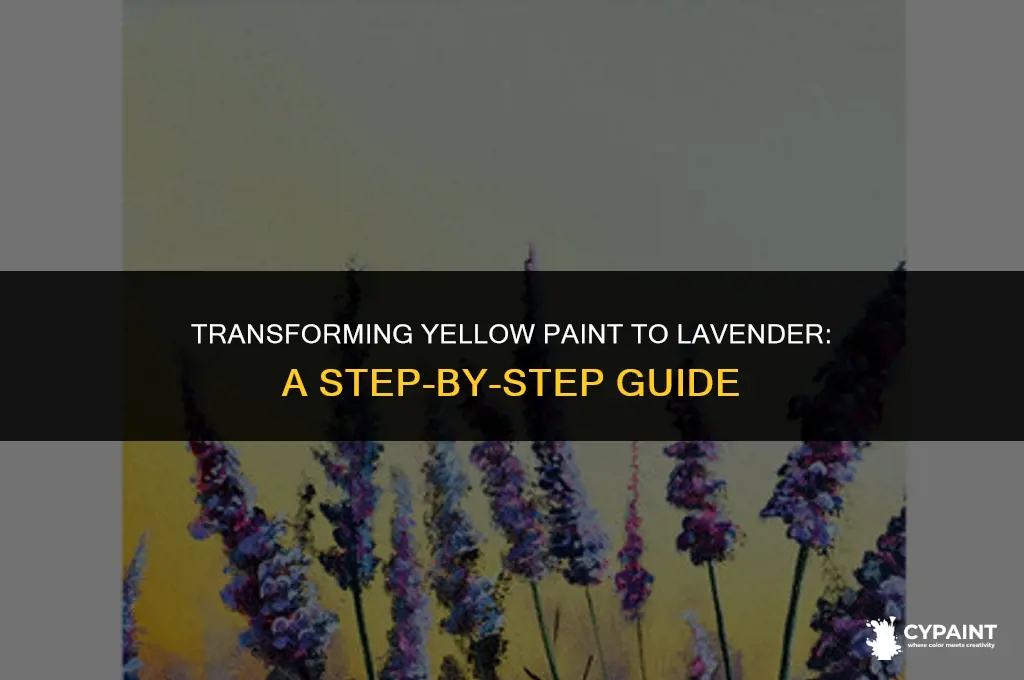 how can i change yellow paint to lavendar