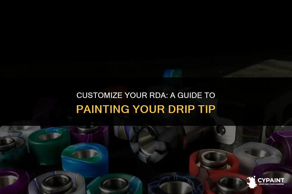how can i paint my rda drip tip