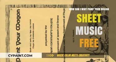Free Paint Your Wagon Sheet Music: Tips for Patiently Waiting
