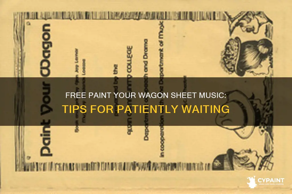 how can i wait paint your wagon sheet music free