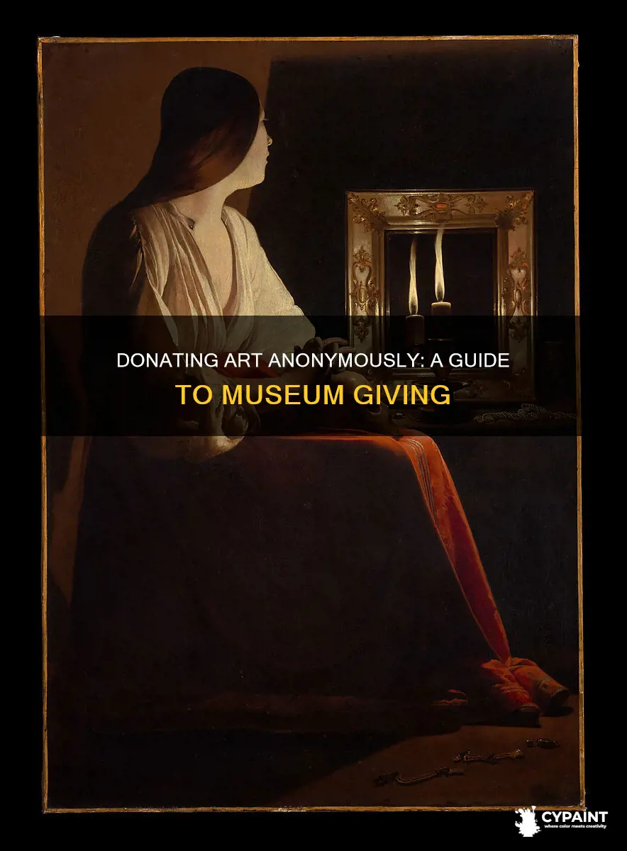 how can one donate a painting to museum anonymously