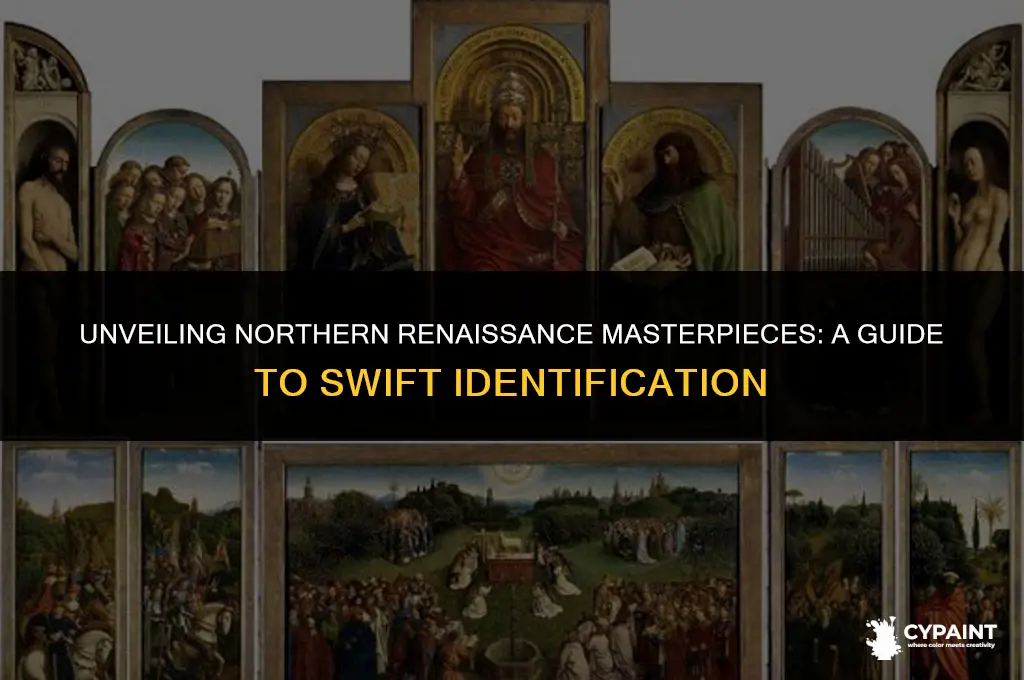 how can we quickly identify norther renaissance paintings