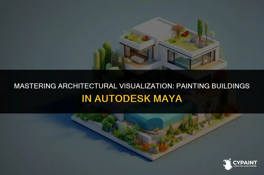how can you paint buildings in autodesk maya
