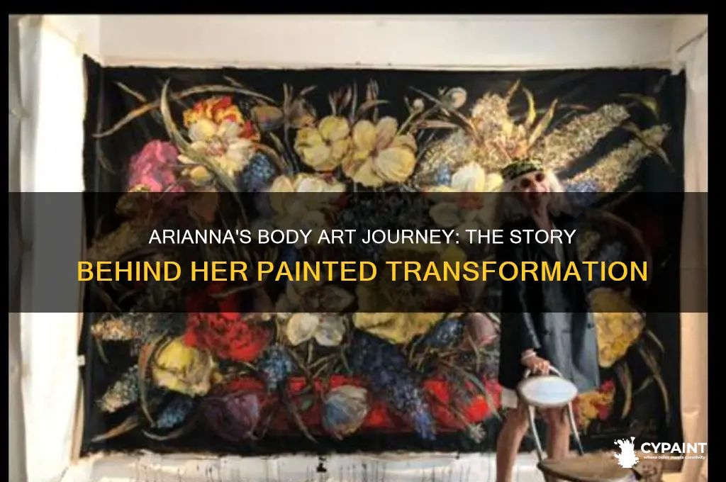 how did arianna got her body painted