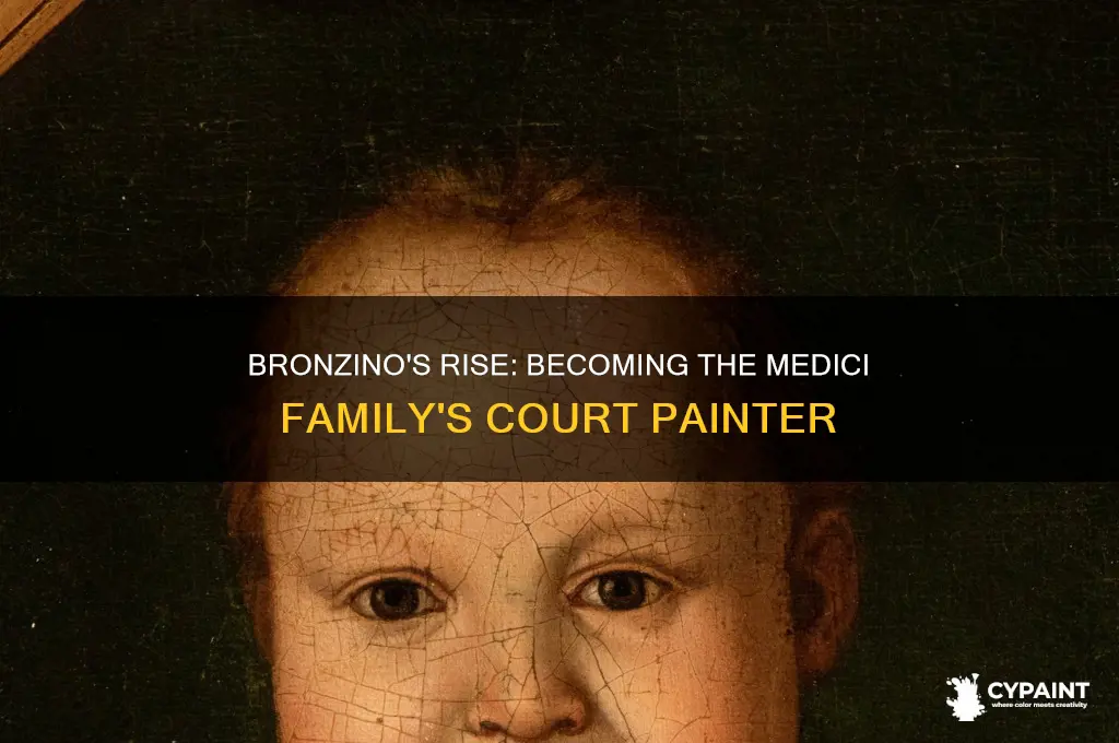 how did bronzino become a court painter for the medici