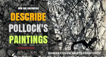 Greenberg's Vision: Pollock's Paintings as Pure Abstraction and Energy