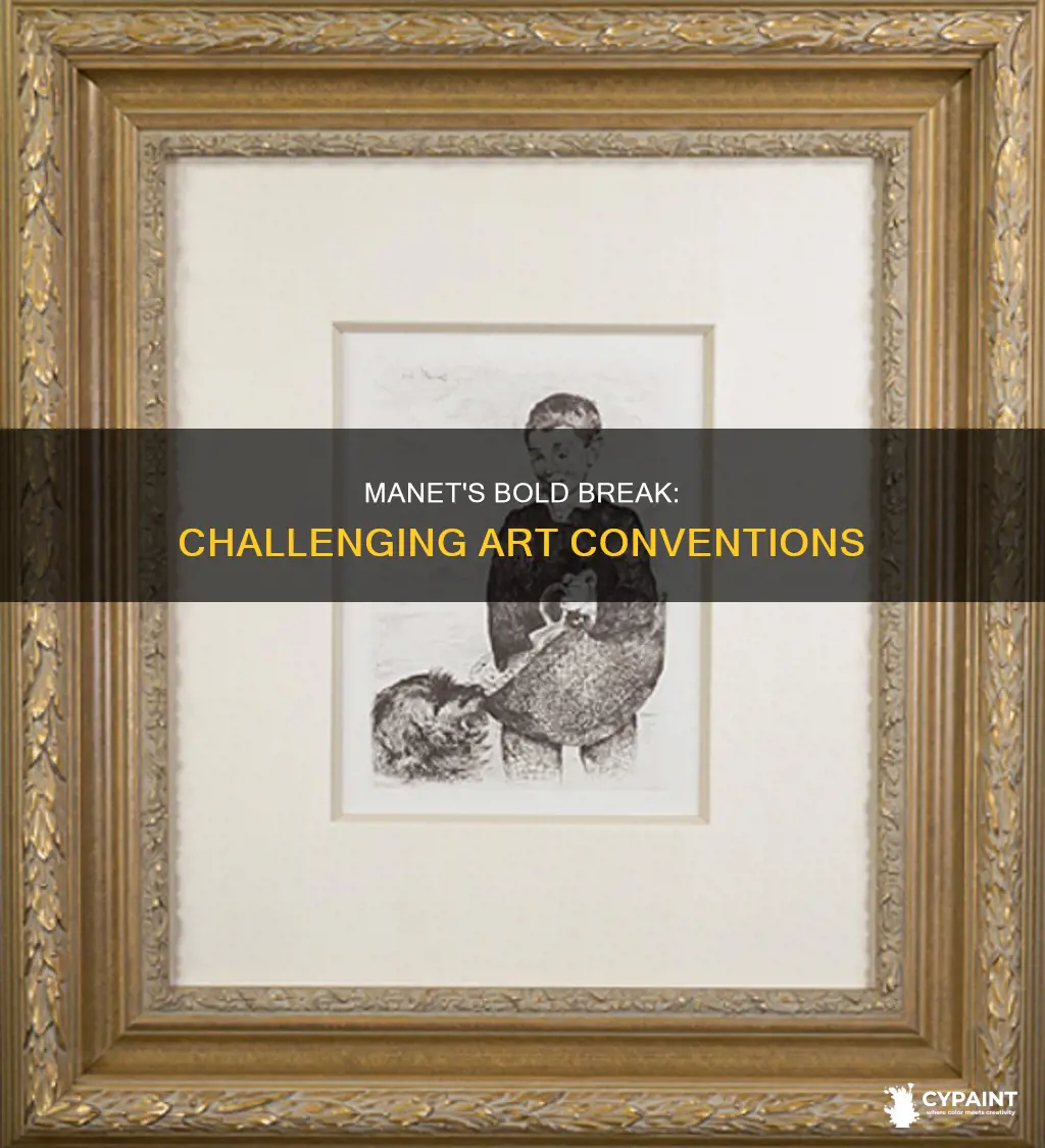how did manet break with conventions in his paintings