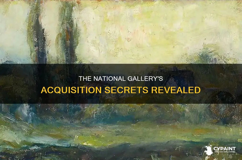 how did national gallery acquire its paintings london