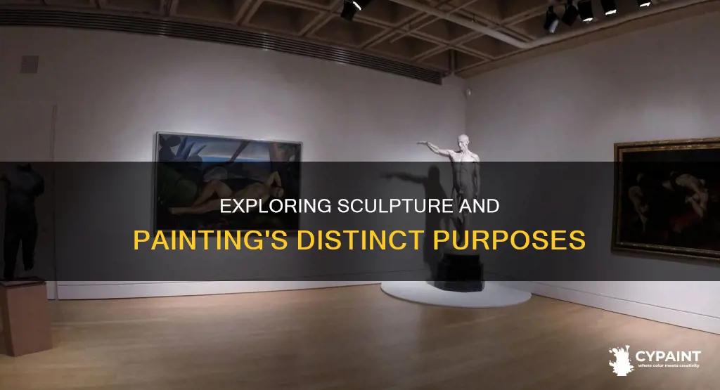 how did the purposes of sculpture and painting differ