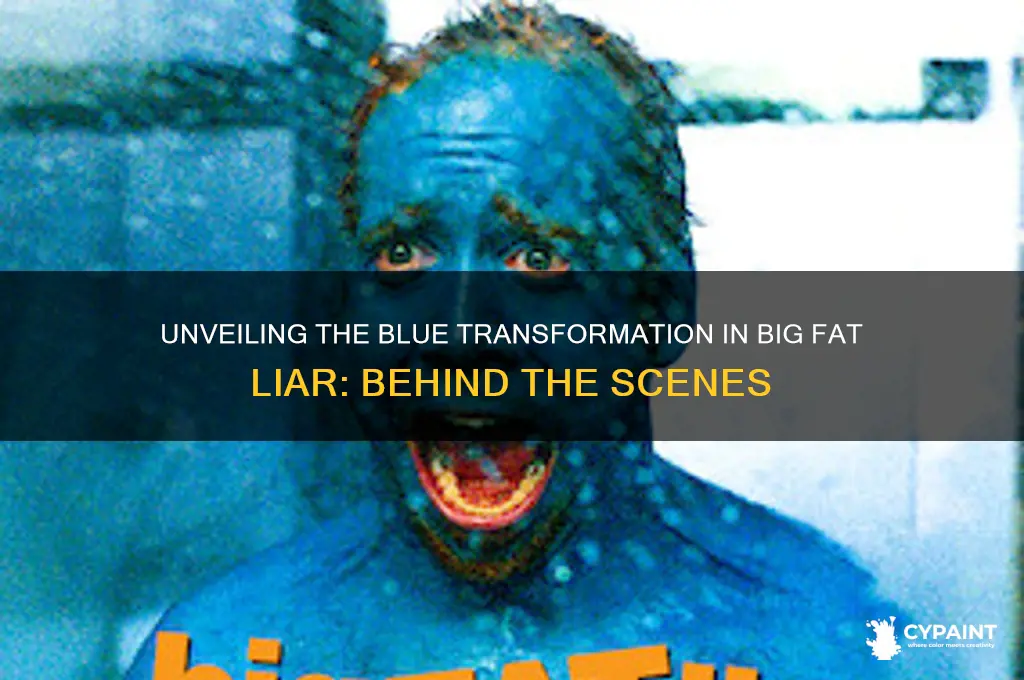 how did they paint him blue in big fat liar