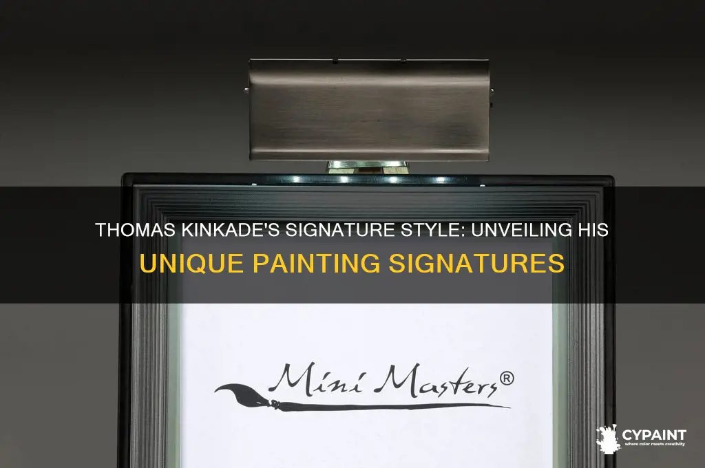 how did thomas kinkade sign his paintings