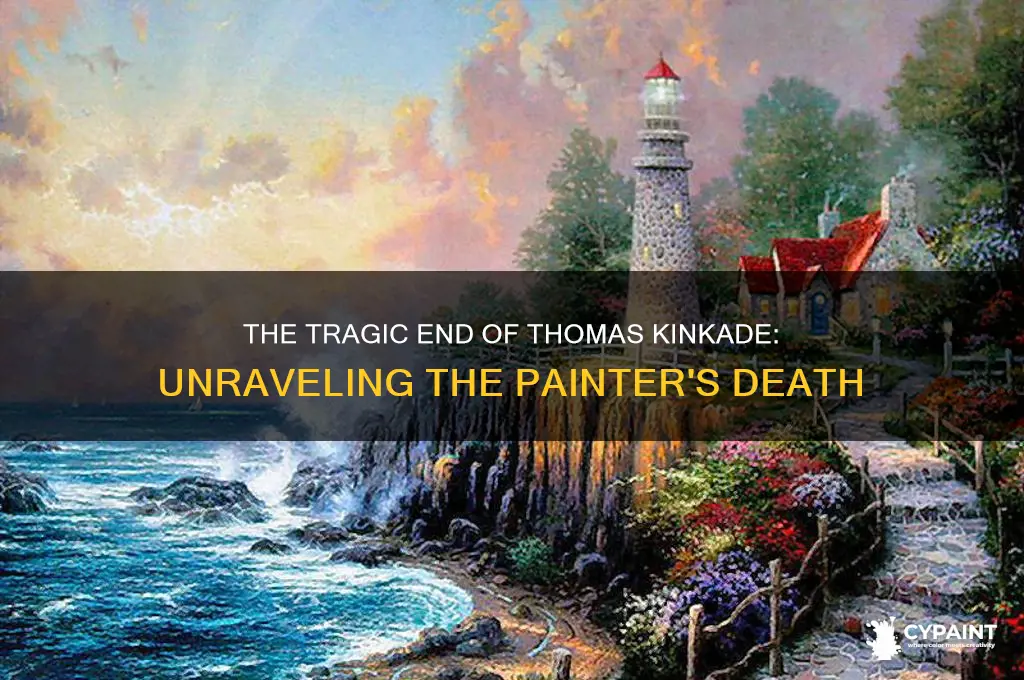 how did thomas kinkade the painter die