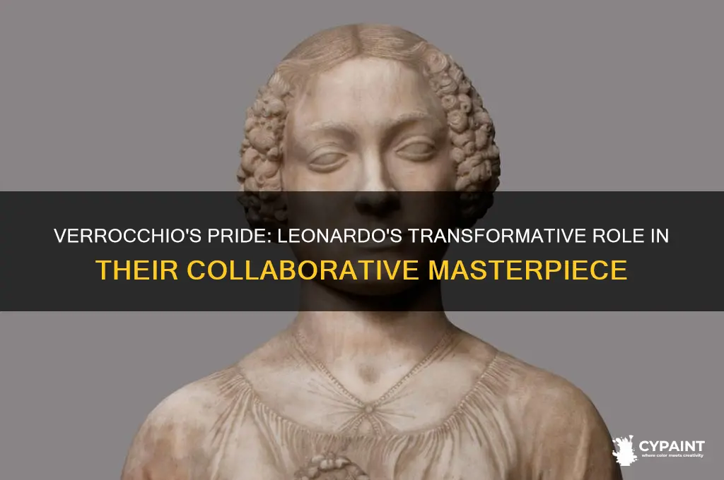 how did verrocchio feel about leonardo