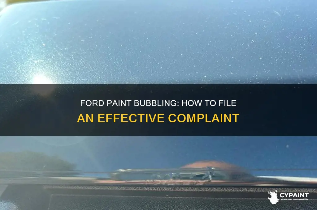 how do i complain about bubbling paint on a ford