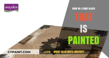 The Art of Curing Painted Glass
