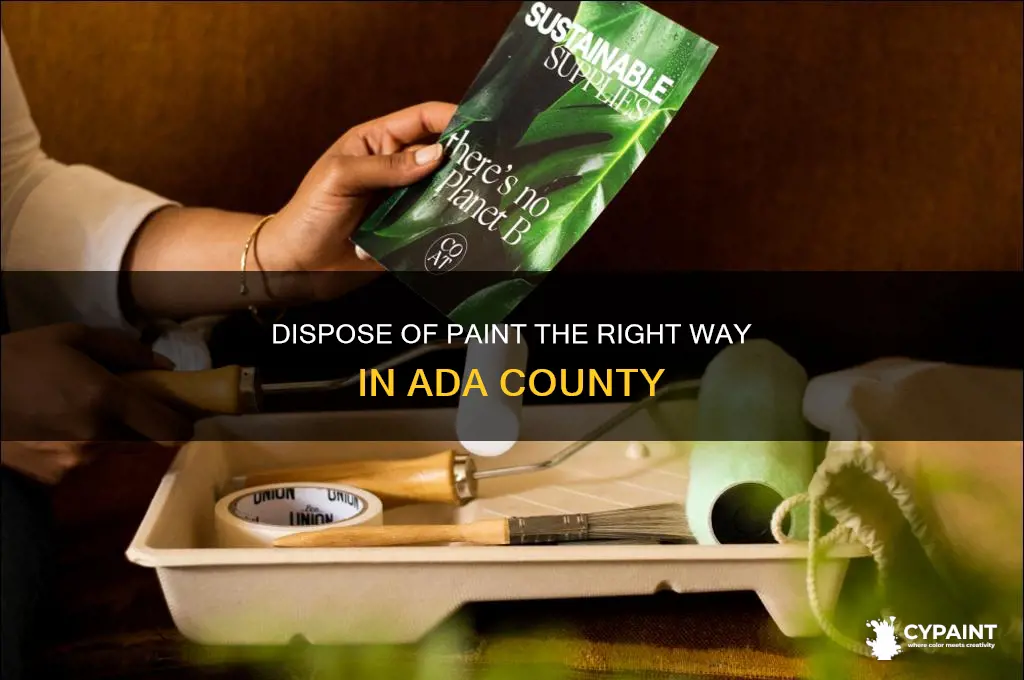 how do i dispose of paint ada county
