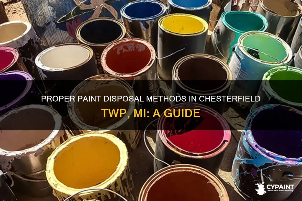 how do i dispose of paint in chesterfield twp mi