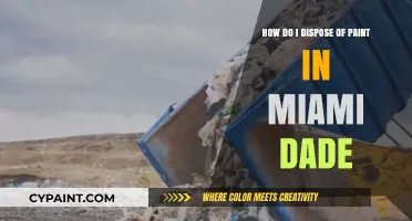 Dispose of Paint in Miami-Dade: A Guide