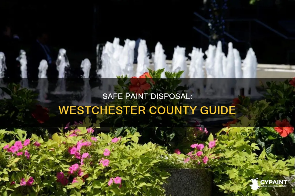 how do i dispose of paint in westchester county