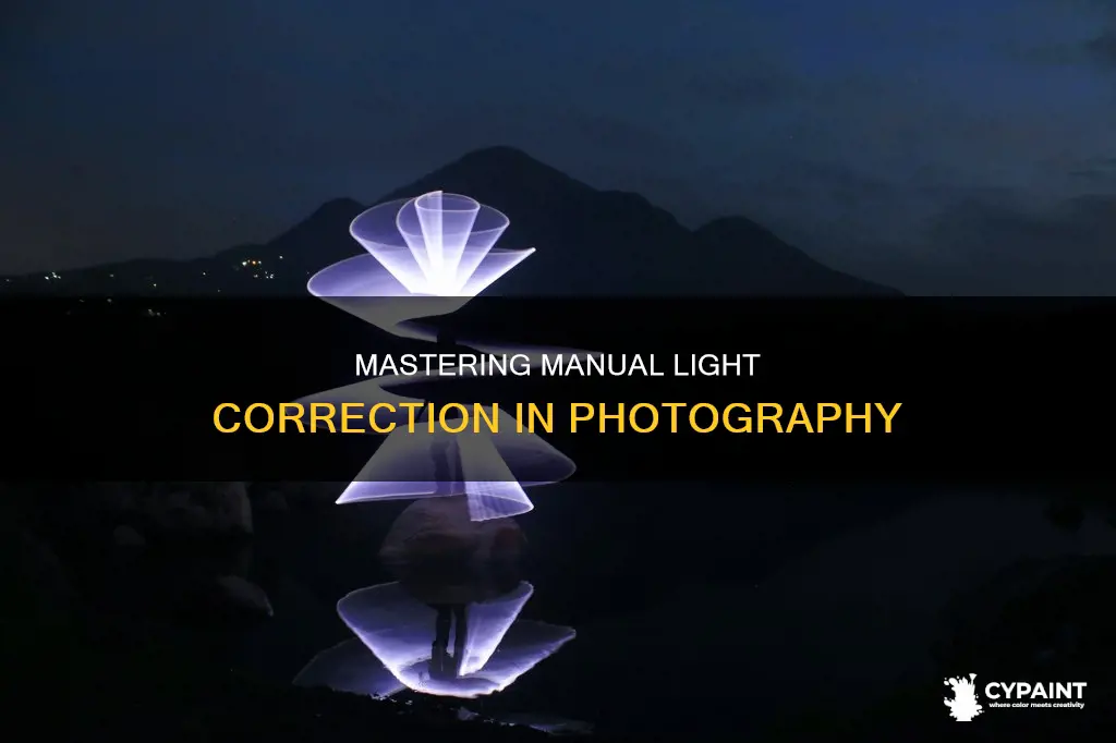 how do i do light paint correcton by hand
